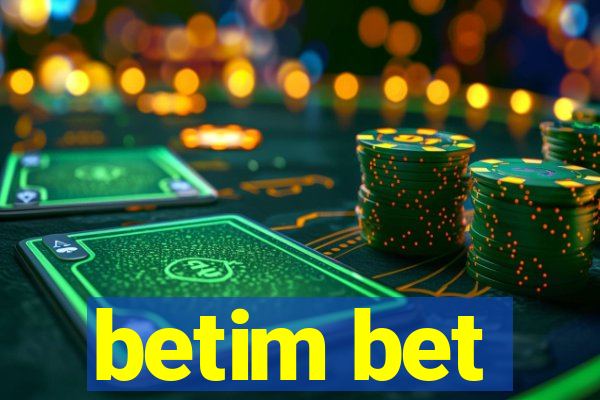 betim bet